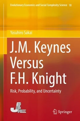 Abbildung von Sakai | J.M. Keynes Versus F.H. Knight | 1. Auflage | 2019 | beck-shop.de