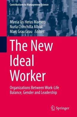 Abbildung von Las Heras Maestro / Chinchilla Albiol | The New Ideal Worker | 1. Auflage | 2019 | beck-shop.de