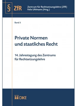 Abbildung von Uhlmann | Private Normen und staatliches Recht | 1. Auflage | 2015 | Band 5 | beck-shop.de