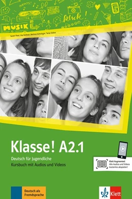 Abbildung von Fleer / Koithan | Klasse! A2.1. Kursbuch mit Audios und Videos online | 1. Auflage | 2019 | beck-shop.de