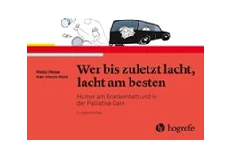 Abbildung von Hinse / Möhl | Wer bis zuletzt lacht, lacht am besten | 3. Auflage | 2019 | beck-shop.de