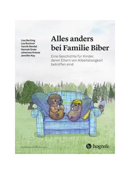 Abbildung von Bartling / Buchner | Alles anders bei Familie Biber | 1. Auflage | 2019 | beck-shop.de