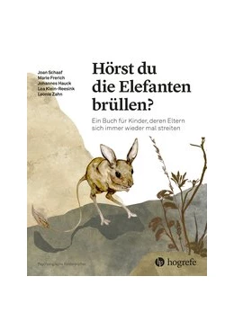 Abbildung von Schaaf / Frerich | Hörst du die Elefanten brüllen? | 1. Auflage | 2019 | beck-shop.de
