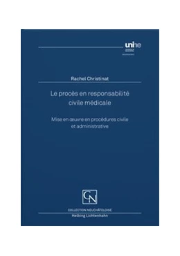 Abbildung von Christinat | Le procès en responsabilité civile médicale | 1. Auflage | 2019 | beck-shop.de