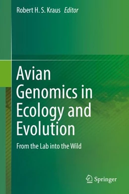 Abbildung von Kraus | Avian Genomics in Ecology and Evolution | 1. Auflage | 2019 | beck-shop.de