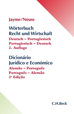 Abbildung von Jayme / Neuss | Wörterbuch Recht und Wirtschaft = Dicionário jurídico e económico • Download | 1. Auflage | 2013 | beck-shop.de