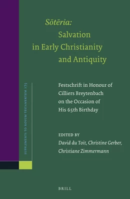 Abbildung von du Toit / Gerber | <i>Soteria</i>: Salvation in Early Christianity and Antiquity | 1. Auflage | 2019 | 175 | beck-shop.de