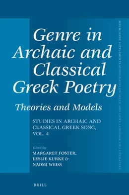 Abbildung von Genre in Archaic and Classical Greek Poetry: Theories and Models | 1. Auflage | 2019 | 428 | beck-shop.de