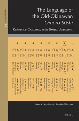 Abbildung von Serafim / Shinzato | The Language of the Old-Okinawan <i>Omoro Soshi</i> | 1. Auflage | 2021 | 21 | beck-shop.de
