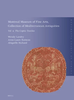 Abbildung von Landry / Anne-Laure | Montreal Museum of Fine Arts, Collection of Mediterranean Antiquities, Vol. 4: The Coptic Textiles | 1. Auflage | 2019 | 24 | beck-shop.de