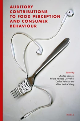 Abbildung von Auditory Contributions to Food Perception and Consumer Behaviour | 1. Auflage | 2019 | beck-shop.de