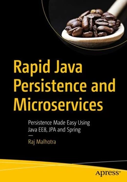 Abbildung von Malhotra | Rapid Java Persistence and Microservices | 1. Auflage | 2019 | beck-shop.de