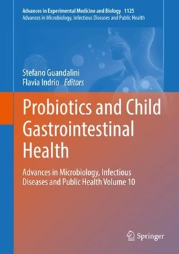 Abbildung von Guandalini / Indrio | Probiotics and Child Gastrointestinal Health | 1. Auflage | 2019 | beck-shop.de