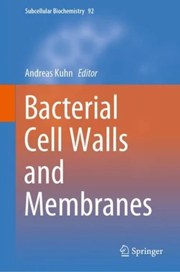 Abbildung von Kuhn | Bacterial Cell Walls and Membranes | 1. Auflage | 2019 | beck-shop.de