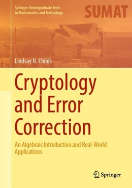 Abbildung von Childs | Cryptology and Error Correction | 1. Auflage | 2019 | beck-shop.de