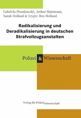 Abbildung von Piontkowski / Hartmann | Radikalisierung und Deradikalisierung in deutschen Strafvollzugsanstalten | 1. Auflage | 2020 | beck-shop.de