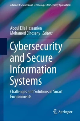 Abbildung von Hassanien / Elhoseny | Cybersecurity and Secure Information Systems | 1. Auflage | 2019 | beck-shop.de