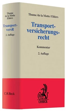 Abbildung von Thume / de la Motte | Transportversicherungsrecht: TransportversR | 2. Auflage | 2011 | beck-shop.de