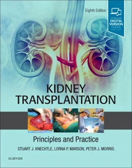 Abbildung von Knechtle / Marson | Kidney Transplantation - Principles and Practice | 8. Auflage | 2019 | beck-shop.de