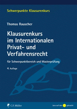 Abbildung von Rauscher | Klausurenkurs im Internationalen Privat- und Verfahrensrecht | 4. Auflage | 2019 | beck-shop.de