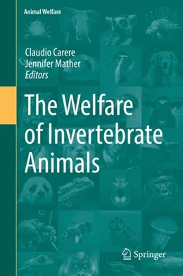 Abbildung von Carere / Mather | The Welfare of Invertebrate Animals | 1. Auflage | 2019 | beck-shop.de