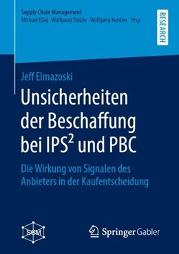 Abbildung von Elmazoski | Unsicherheiten der Beschaffung bei IPS² und PBC | 1. Auflage | 2019 | beck-shop.de