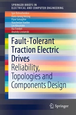 Abbildung von Bolvashenkov / Herzog | Fault-Tolerant Traction Electric Drives | 1. Auflage | 2019 | beck-shop.de