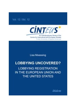 Abbildung von Moessing | Lobbying Uncovered? | 1. Auflage | 2014 | beck-shop.de