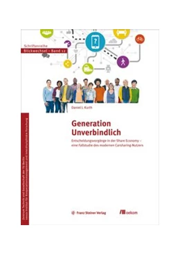 Abbildung von Kurth | Generation Unverbindlich | 1. Auflage | 2017 | beck-shop.de