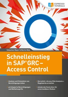 Abbildung von Metz / Mayer | Schnelleinstieg in SAP GRC - Access Control | 1. Auflage | 2017 | beck-shop.de