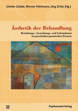 Abbildung von Gödde / Pohlmann | Ästhetik der Behandlung | 1. Auflage | 2015 | beck-shop.de