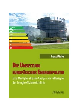 Abbildung von Michel | Die Umsetzung europäischer Energiepolitik | 1. Auflage | 2015 | beck-shop.de