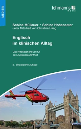 Abbildung von Voigtländer / Hohenester | Englisch im klinischen Alltag | 2. Auflage | 2016 | beck-shop.de