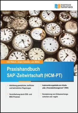 Abbildung von Schmitz / Walsch | Praxishandbuch SAP-Zeitwirtschaft (HCM-PT) | 1. Auflage | 2016 | beck-shop.de
