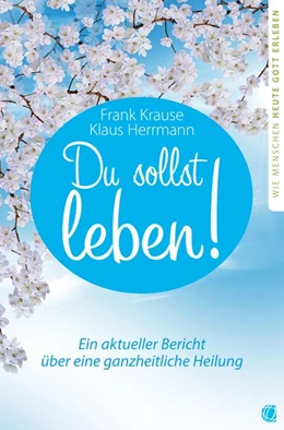 Abbildung von Krause / Herrmann | Du sollst leben! | 1. Auflage | 2017 | beck-shop.de