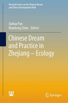 Abbildung von Pan / Shen | Chinese Dream and Practice in Zhejiang - Ecology | 1. Auflage | 2019 | beck-shop.de