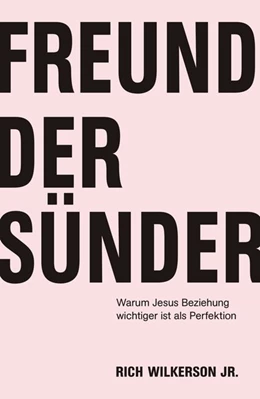 Abbildung von Wilkerson | Freund der Sünder | 1. Auflage | 2019 | beck-shop.de