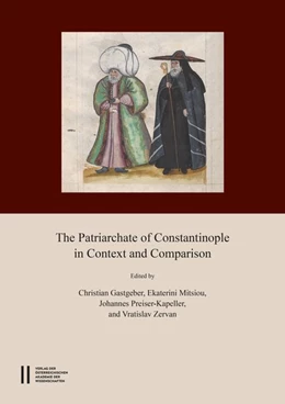 Abbildung von Gastgeber / Mitsiou | The Patriarchate of Constantinople in Context and Comparison | 1. Auflage | 2017 | beck-shop.de