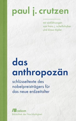Abbildung von Crutzen / Müller | Das Anthropozän | 1. Auflage | 2019 | beck-shop.de
