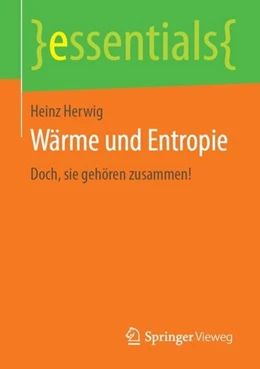 Abbildung von Herwig | Wärme und Entropie | 1. Auflage | 2019 | beck-shop.de