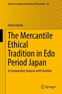 Abbildung von Horide | The Mercantile Ethical Tradition in Edo Period Japan | 1. Auflage | 2019 | beck-shop.de