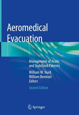 Abbildung von Hurd / Beninati | Aeromedical Evacuation | 2. Auflage | 2019 | beck-shop.de