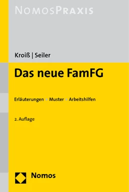 Abbildung von Kroiß / Seiler | Das neue FamFG | 2. Auflage | 2009 | beck-shop.de