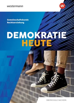 Abbildung von Demokratie heute 7. Schülerband. Sachsen | 1. Auflage | 2019 | beck-shop.de