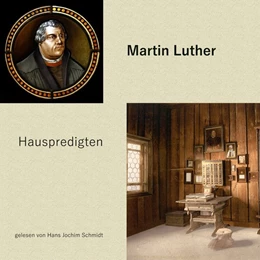 Abbildung von Luther | Hauspredigten | 1. Auflage | 2019 | beck-shop.de