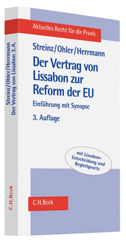 Abbildung von Streinz / Ohler | Der Vertrag von Lissabon zur Reform der EU | 3. Auflage | 2010 | beck-shop.de