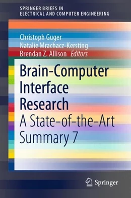 Abbildung von Guger / Mrachacz-Kersting | Brain-Computer Interface Research | 1. Auflage | 2019 | beck-shop.de