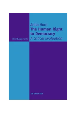 Abbildung von Horn | The Human Right to Democracy | 1. Auflage | 2019 | beck-shop.de