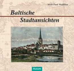 Abbildung von Wulffius | Baltische Stadtansichten | 1. Auflage | 2019 | beck-shop.de