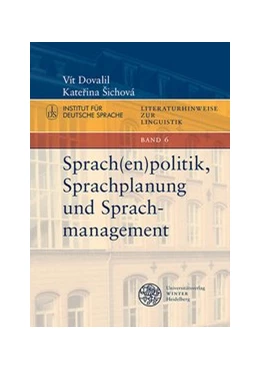 Abbildung von Dovalil / Šichová | Sprach(en)politik, Sprachplanung und Sprachmanagement | 1. Auflage | 2017 | 6 | beck-shop.de
